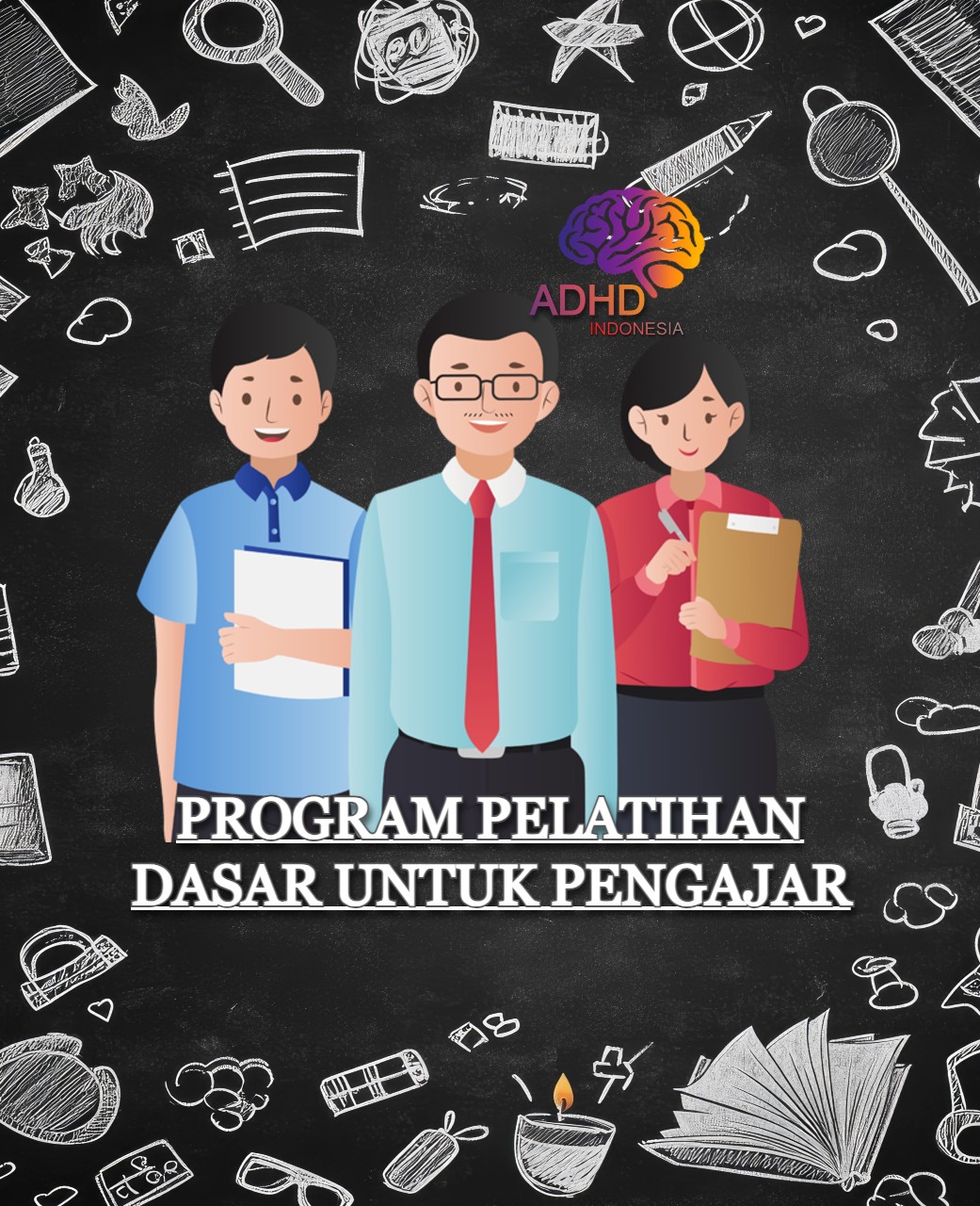 Pelatihan Dasar Pengajar ADHD Indonesia Kabupaten Bintan