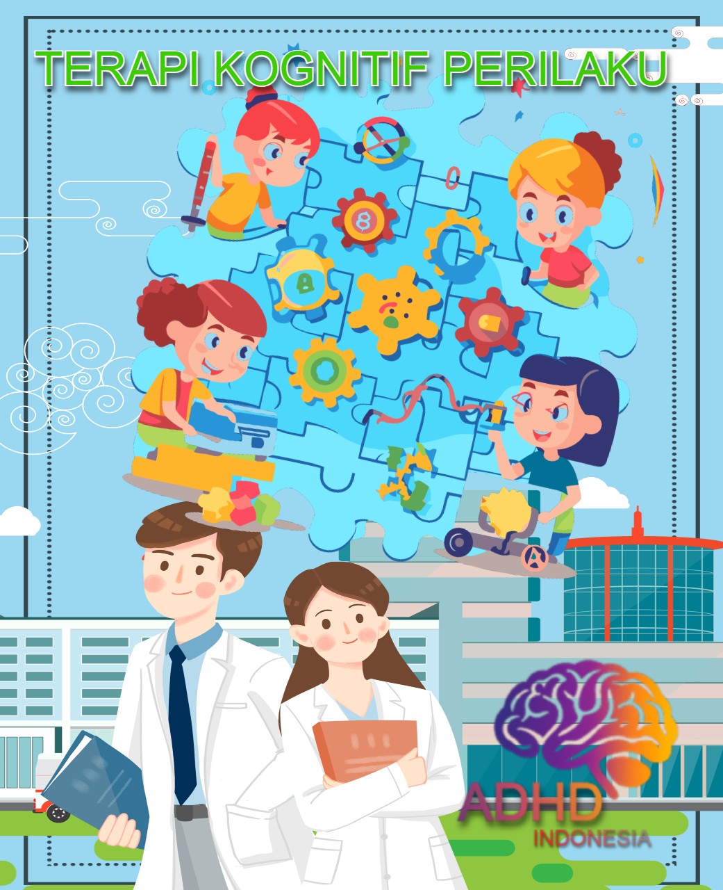 Terapi Kognitif Perilaku (Cognitive Behavioral Therapy / CBT) untuk ADHD Di Kabupaten Bintan